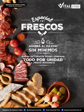 Catálogo Supermayorista Vital | Especial frescos |  | 2025-06-09T00:00:00.000Z - 2025-06-15T00:00:00.000Z